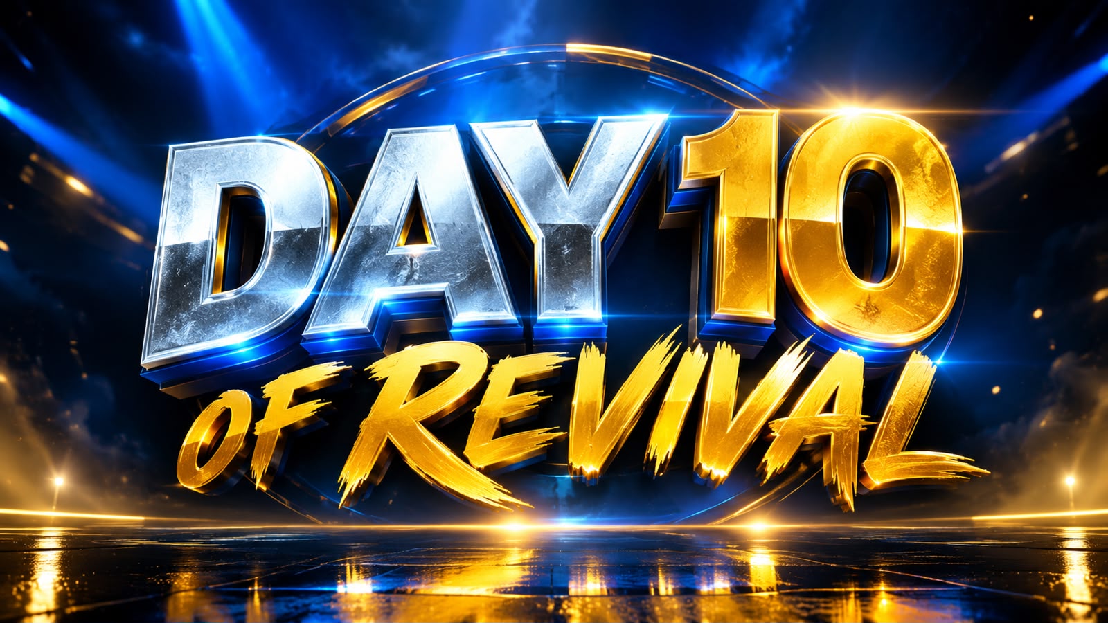 DAY 10 OF REVIVAL